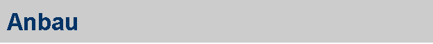 Anbau